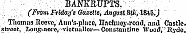 BANKRUPTS. ,: (From Friday's Gazette, Au...