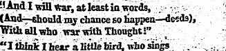 ' -'And I will War, at least in words, :...