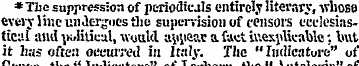 * The suppression of periodicals entirel...