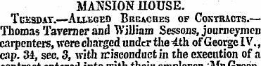 MANSION HOUSE. Tuesday. — Aixkged Breach...