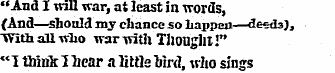 "And I will war, at least in words, (And...