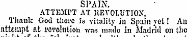 SPAIN. ATTEMPT AT REVOLUTION . Thank God...