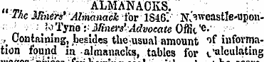 „. 9l '¦ ALMANACKS. ¦lAc Mners' Almanack...