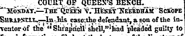 COURT OF QUEEN'S BENCH. ^' MoSDAT.-^THE^...