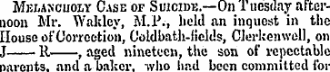 Mklancuoly Case of Suicide.—On 1 uesday ...