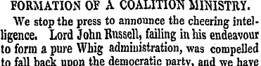 FORMATION OF A COALITION MINISTRY. We st...