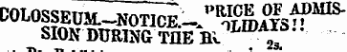 COLOSSEUM. -NOTICE.-./Slfs ^ ' SION DURING THE Bv LIDA 23