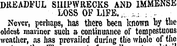 DREADFUL SHIPWRECKS AND IMMENSE LOSS OF ...