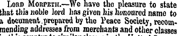 Lord Morpeth.—We have the pleasure to st...