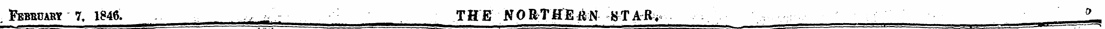 , feBMJARY 7, 1846. ^ THE NOKTtiftm STAR...