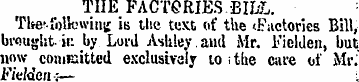 TIIE FACTORIES.BILL. Tke'folk'winjj is t...