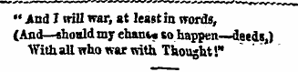 " And I irill war, at least in words, (A...
