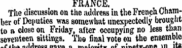 FRANCE. The discussion on the address in...