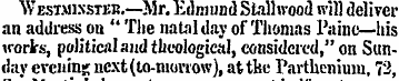 Westmissteb.—Mr. Edmund Stalhvood will d...