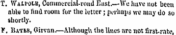 T. WaM'OLB, Conuncrcial-roiid East.—Wo h...