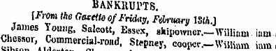 BANKRUPTS . I-From the Casetto Of Friday...