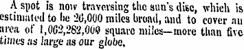A spot is now traversing the sun's disc,...