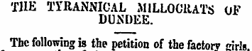 THE TYRANNICAL MILLOCttATS OF DUNDEE. Th...