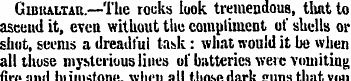 Gibraltar.—The rocks look tremendous, th...