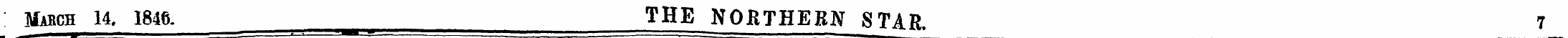 Mabch 14. 1846. THE NOKTHERN STAR 7
