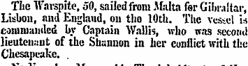 The Warspite, 50, sailed from Malta for ...