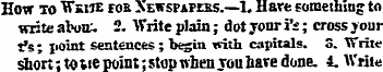 How to Wsue fob Newspapers.—L Have somet...