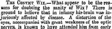 The Convict Wix.—- What appear to be the...