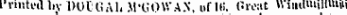 \Vcstiinntw tlt it Printed hy DOCG Ah M'GOWA.N, of Hi. Great Winilmilimni