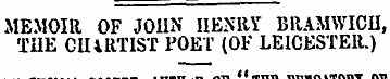 MEMOIR OF JOHN HENRY BltAMWICJJ, THE CIU...