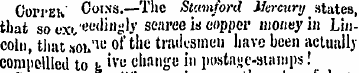 CorrEh Coins.—The Stamford Mercury state...