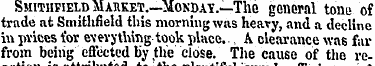 Smithfield Market.—Monday. —The general ...