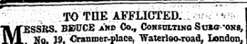 \;;:.; ''.-. -_ .T6 ' -tnE. ' AFFLICTED...',. ¦:. ^v i '^ : ;:-MESSRS. BBUCE aHb Co., Consulting Stnur 'oxs, No. 19. Cranmer-place, Waterloo-road, London,