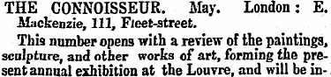 THE CONNOISSEUR. May. London: E. -Macken...