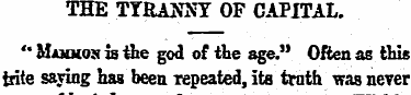 THE TYRANNY OF CAPITAL. " Mamhos is the ...
