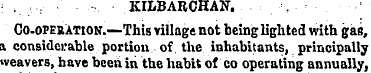KIHBARCHAN. . Co-opebation.—This village...