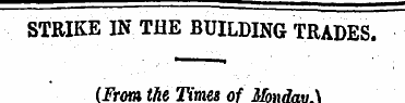 STRIKE IN THE BUILDING TRADES. (.From th...