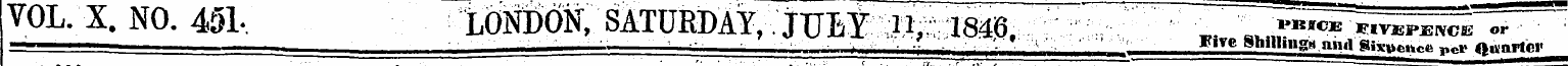 VOL. X . NO. 45L. LONDON, SATURDAY,. JUE...