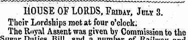 HOUSE OF LORDS, Friday, July 3. Their Lo...