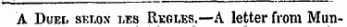 A Duel sklox lbs Regles.—A letter from Mun-