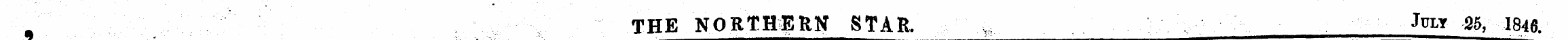 THE NORTHERN STAR. July 15, 1846. —^ —^m...