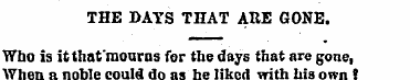 THE DAYS THAT ABE GONE. Who is itthat'ra...