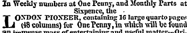 In Weekly numbers at One Penny, aud Mont...