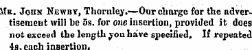 Me. John Newby, Thoruley.—Our charge for...