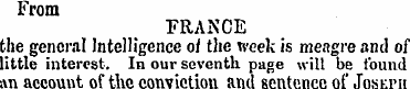 From FRANCE the general Intelligence of ...