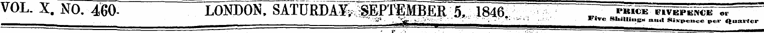 VOL. X . NO. 460- LONDON, SATURDAYu^P^MB...