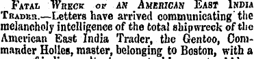 Fata& WnECK of a» American East India Tr...