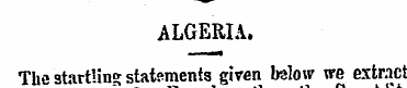 ALGERIA. The startling statements given ...