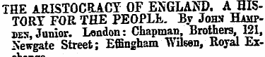 THE ARISTOCRACY OF ENGLAND. A HISTORY FO...