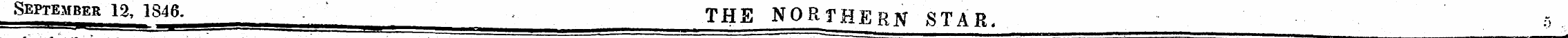 September 12, 1846. THE NORTHERN STAR* 0