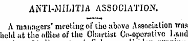 ANTI-MILITIA ASSOCIATION. A managers' me...